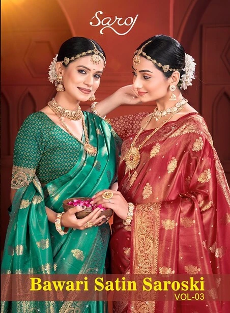 Saroj Bawri Satin Saroski Vol 3 Shimmer Silk Saree Collection