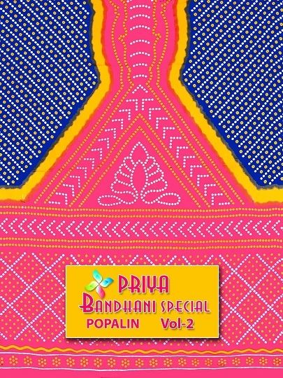 Priya Bandhani Special Vol 2 Pure Popalin Wholesale Dress Material Collection